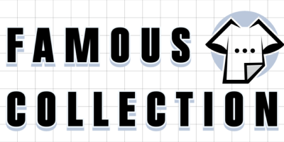 Famous Collection